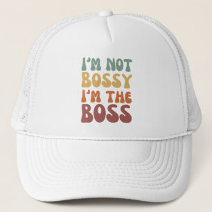 Funny Ich bin nicht Bossy, ich bin der BOSS-T - Truckerkappe