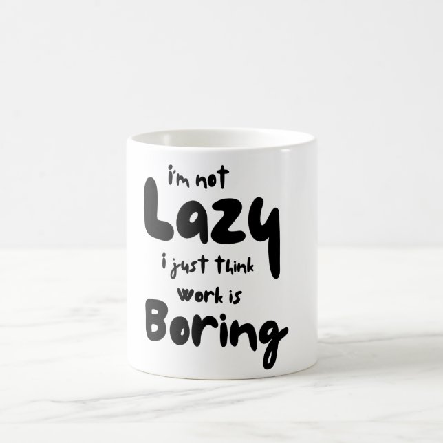 Funny, ich bin nicht faul kaffeetasse (Mittel)