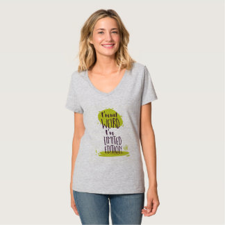 Funny, ich bin nicht komisch, ich bin Limited Edit T-Shirt