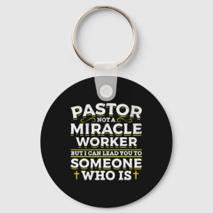 Funny ich bin Pastor kein Wunder Arbeiter Pastors Schlüsselanhänger