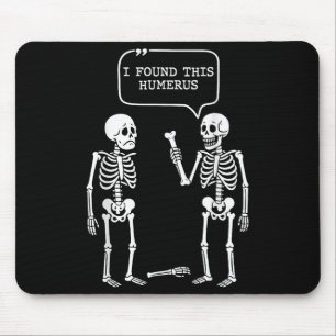 Funny ich fand diese Humerus Skeleton Halloween-Ko Mousepad