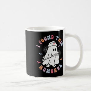 Funny Ich fand diesen Humerus Boo Ghost Halloween Kaffeetasse