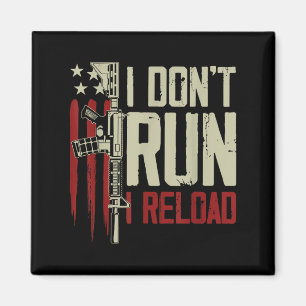 Funny, ich führe nicht, ich lade Gun Rights Americ Magnet