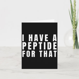 Funny, ich habe ein Peptid für dieses Biohacker-Pr Karte