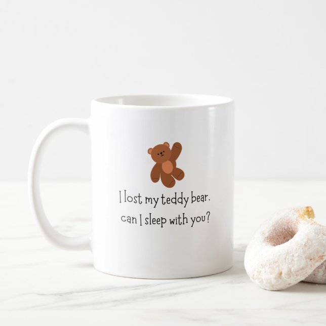 Funny, ich habe meine Teddy-Bären-Tasse verloren Kaffeetasse (Mit Donut)