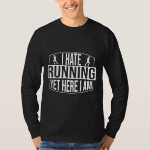 Funny ich Hasse Lauf Halbmarathon Geschenke Runner T-Shirt
