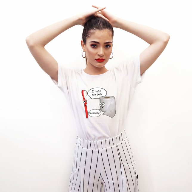 Funny - Ich hasse meinen Job! ... Ernsthaft? T-Shirt (Von Creator hochgeladen)