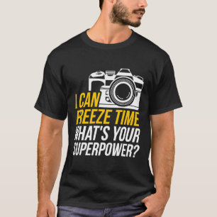Funny ich kann Time Fotografy Design für Pho T-Shirt