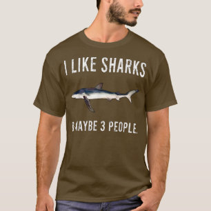 Funny Ich mag Blue Shark und vielleicht 3 Leute T-Shirt
