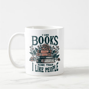 Funny Ich mag Bücher Kaffeetasse