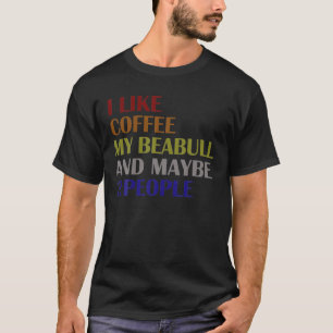 Funny Ich mag Kaffee meine Möwe und vielleicht 3 P T-Shirt