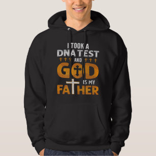 Funny ich nahm einen DNA-Test Gott ist mein Vater  Hoodie