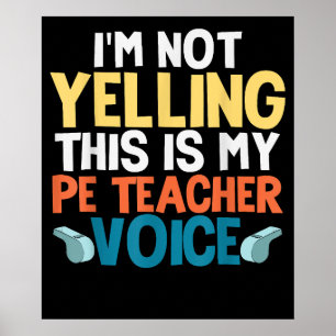 Funny Ich schreibe nicht, dass das meine PE-Lehrer Poster