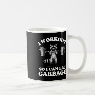Funny ich trainiere, damit ich Müll essen kann Kaffeetasse