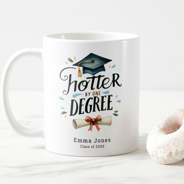Funny ich verstehe nichts Personalisierten Abschlu Kaffeetasse (Funny Hotter by One Degree Graduation Coffee Mug, Class of 2025, Personalized with Name, Trendy)