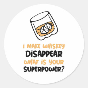Funny ich Whiskey verschwinden lassen Runder Aufkleber