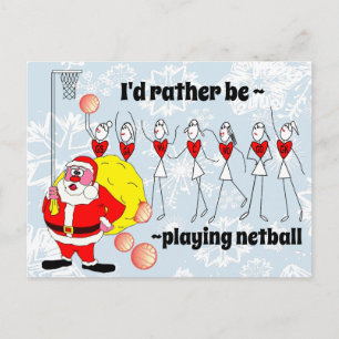 Funny, ich würde lieber Netball Weihnachten spiele Postkarte