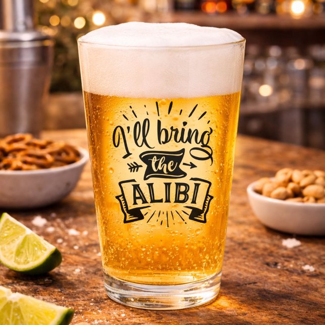 Funny Ill Bring Alibi Glas (Von Creator hochgeladen)