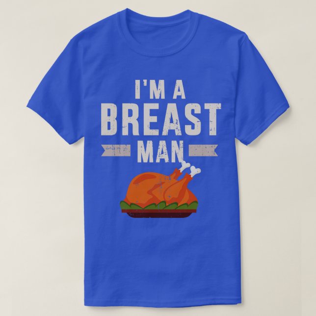 Funny Im a man for Erntedank Fest Dinner T-Shirt (Design vorne)