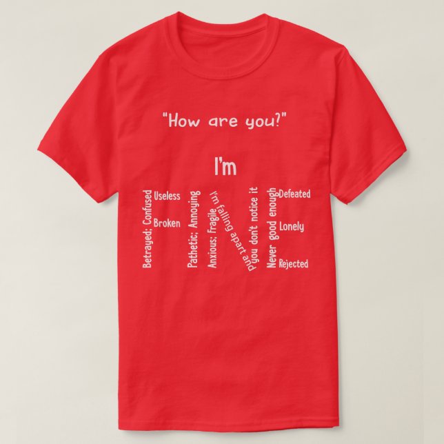 Funny Im feinen Depression Mental Health Awareness T-Shirt (Design vorne)