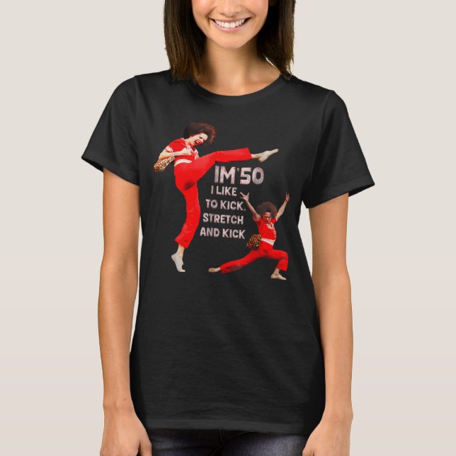 Funny Im Fifty Five-Oh 50 Sally Kick Lady Omalley  T-Shirt (Vorderseite)