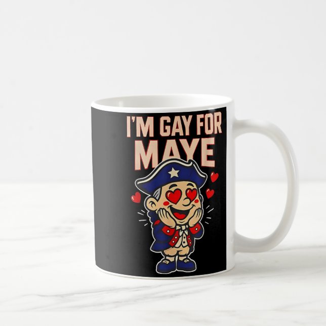 Funny I'm Gay For Maye  Kaffeetasse (Rechts)