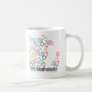 Funny Im Mathslexic Design Kaffeetasse