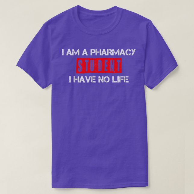 Funny Im Pharmacy Student habe ich kein Leben Red  T-Shirt (Design vorne)