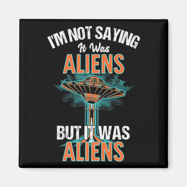 Funny Im Sprichwort war es nicht Design der Außeri Magnet (Vorne)