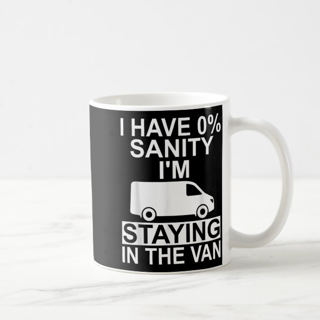 Funny I'm Staying In Tha Van Phasmophobia Drivers  Kaffeetasse (Rechts)