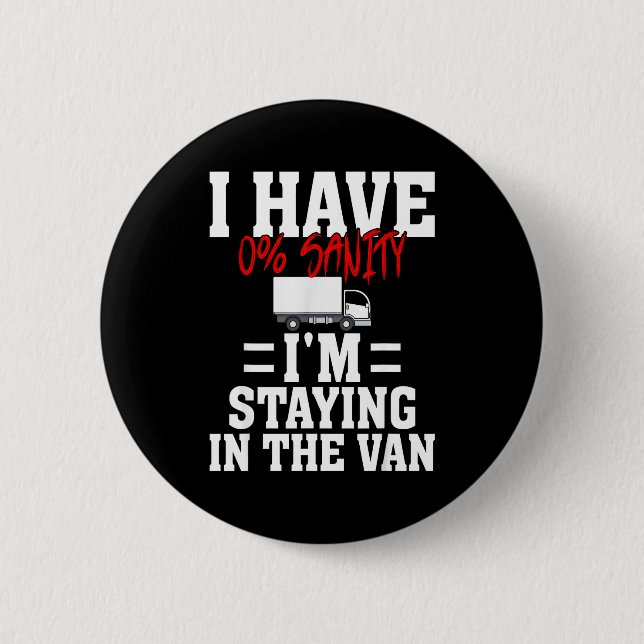 Funny I'm Staying In Tha Van Phasmophobia Gamer Me Button (Vorderseite)