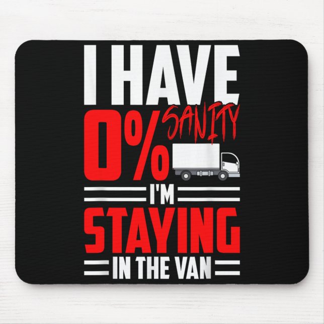 Funny I'm Staying In Tha Van Phasmophobia Gamer Wo Mousepad (Vorne)