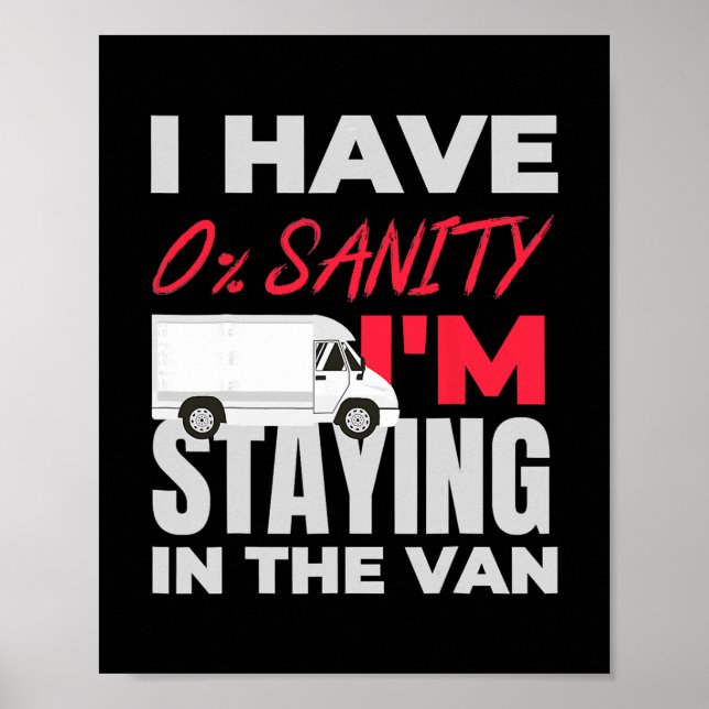 Funny I'm Staying In Tha Van Phasmophobia  Poster (Vorne)