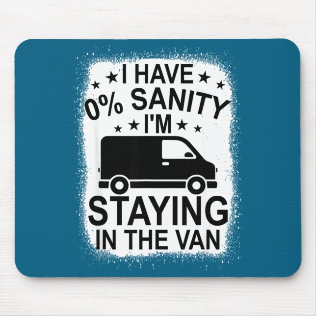 Funny I'm Staying In Tha Van Phasmophobia Women Ma Mousepad (Vorne)