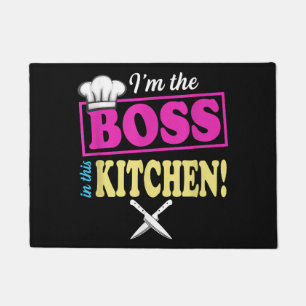 Funny im the Boss in dieser Küche T - Shirt Kochen Fußmatte