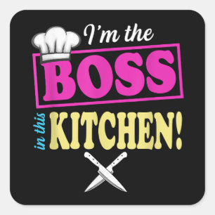 Funny im the Boss in dieser Küche T - Shirt Kochen Quadratischer Aufkleber