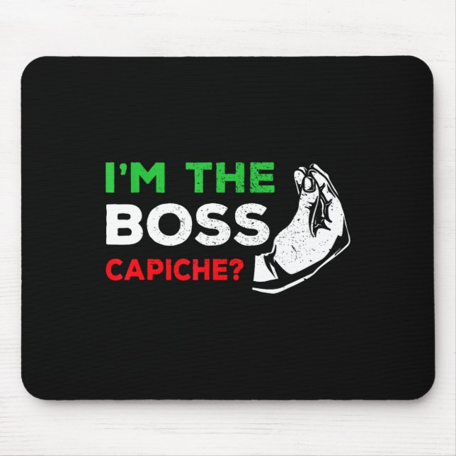 Funny I'm The Boss Italian Nonna Nonno Cache Humor Mousepad (Vorne)
