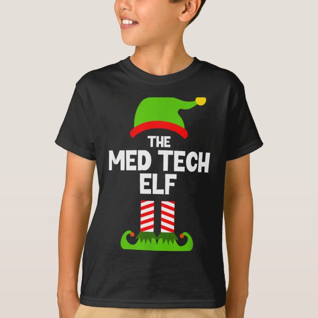Funny I'm The Med Tech Elf Christmas Xmas Medical  T-Shirt (Vorderseite)
