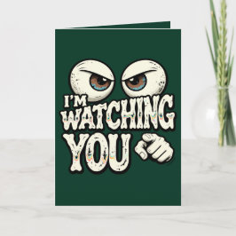 Funny "I'M WATCHING YOU" Retro Eyes Greeting Card  Karte