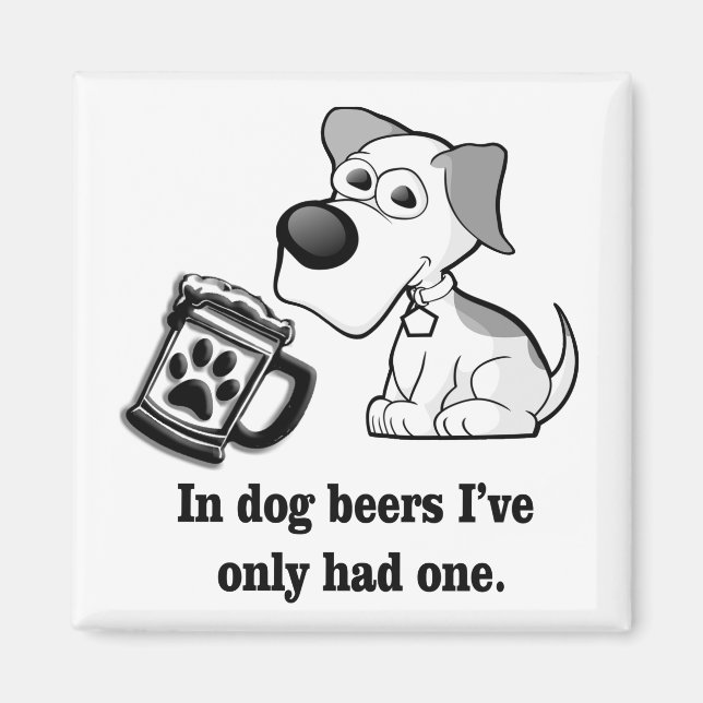Funny, in Hundbier hatte ich nur einen Magnet (Vorne)