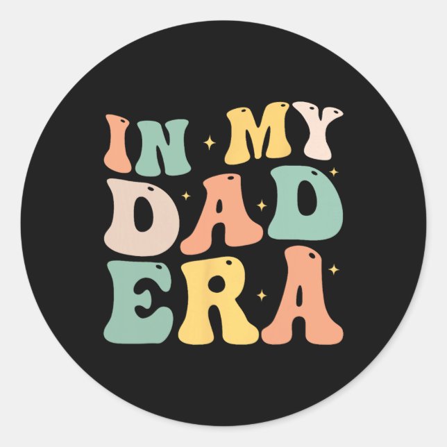Funny in meinem Vater Era Lover Groovy Retro Daddy Runder Aufkleber (Vorderseite)