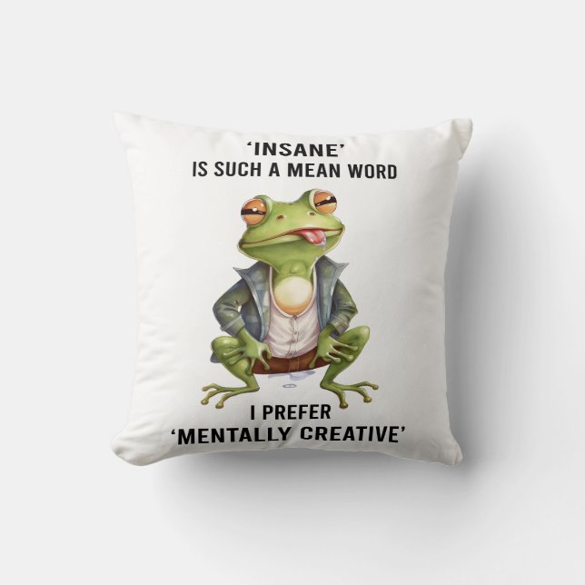 Funny Insane Frog Sprichwort Kissen (Vorderseite)