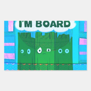 Funny Inspirational Graphic: Ich bin gelangweilt v Rechteckiger Aufkleber