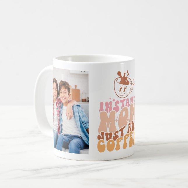 Funny Instant Mama Zitat mit 2 Fotos Kaffeetasse (Vorderseite Links)