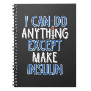 Funny Insulin Diabetic Joke Diabetes Awareness Notizblock