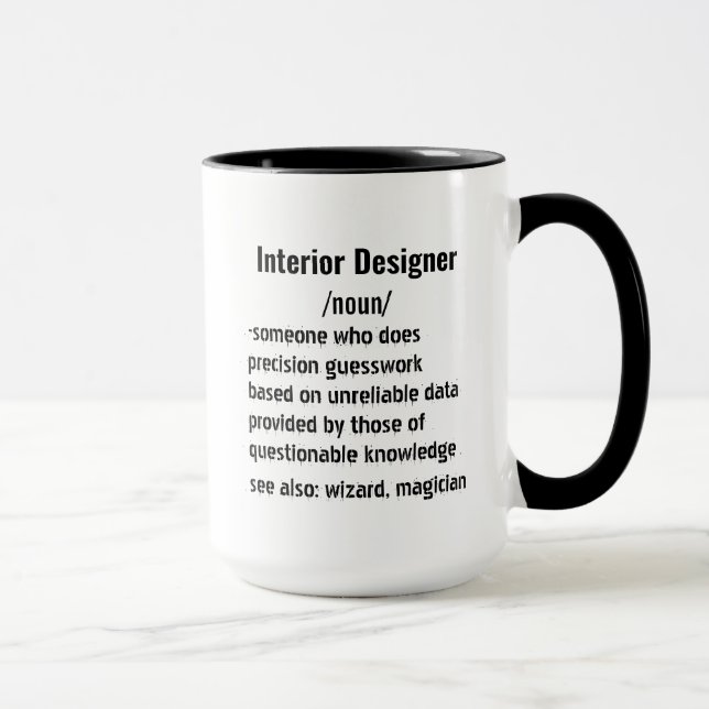 Funny Interior Designer Definition Geschenke Fraue Tasse (Rechts)