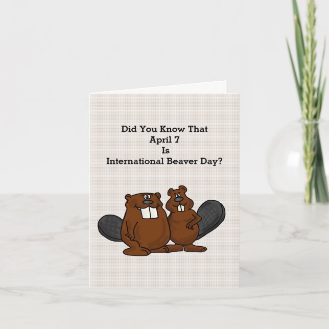 Funny International Beaver Day Card Karte (Vorderseite)