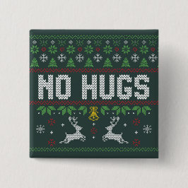 Funny Introvert No Hugs Ugly Weihnachtssüßer Button