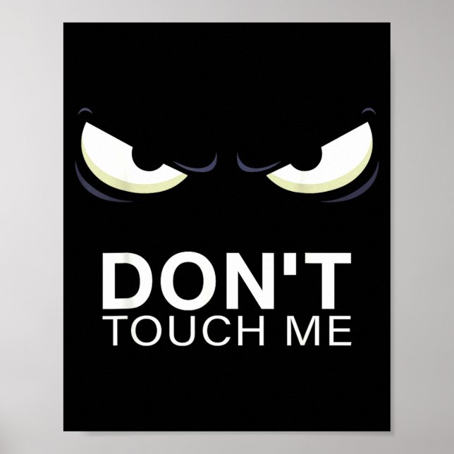 Funny Introvert Saying Evil Eye - Don't Touch Me B Poster (Vorne)