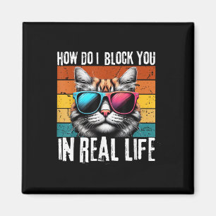 Funny Introvertieren Cat Wie blockiere ich Sie Ret Magnet